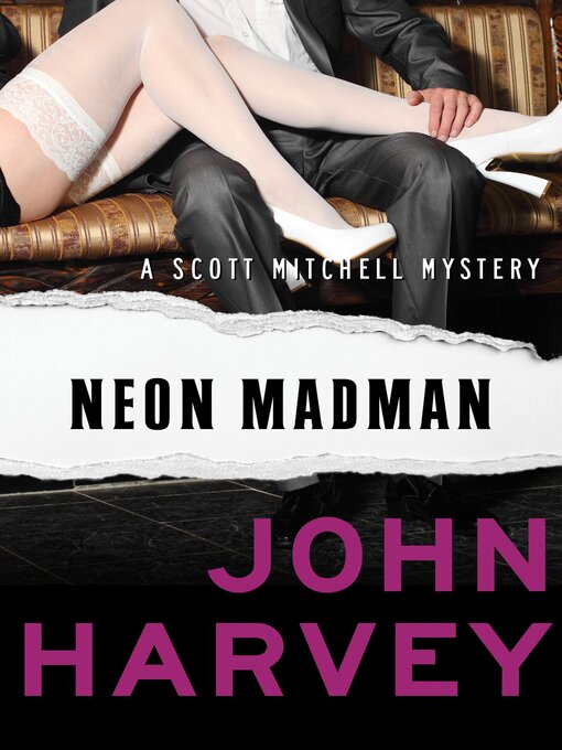 Title details for Neon Madman by John Harvey - Available